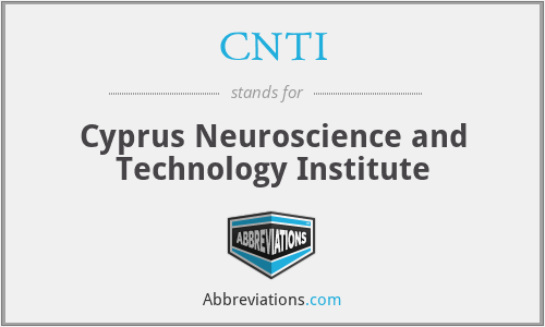 CNTI - Cyprus Neuroscience and Technology Institute