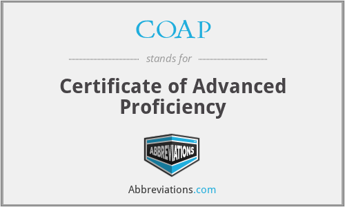 COAP - Certificate of Advanced Proficiency