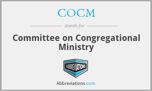 COCM - Committee on Congregational Ministry