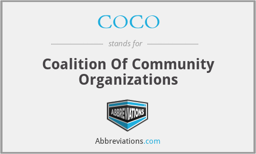 COCO - Coalition Of Community Organizations