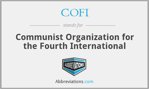 COFI - Communist Organization for the Fourth International