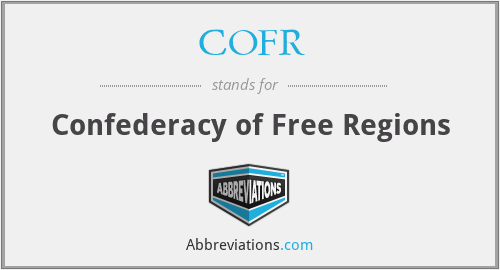 COFR - Confederacy of Free Regions