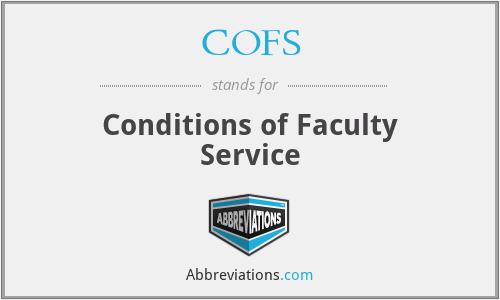 COFS - Conditions of Faculty Service