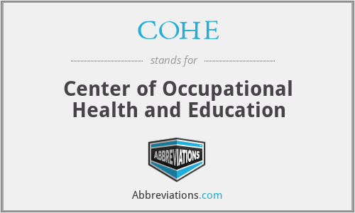 COHE - Center of Occupational Health and Education