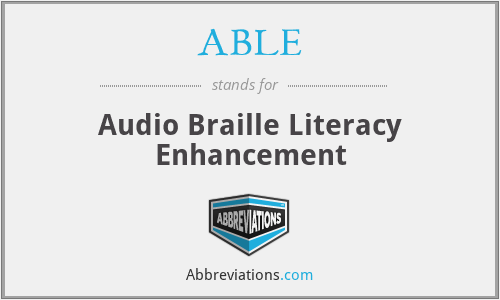 ABLE - Audio Braille Literacy Enhancement