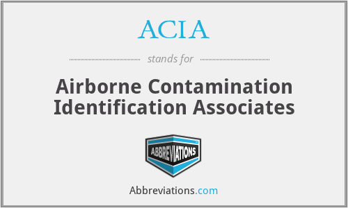ACIA - Airborne Contamination Identification Associates