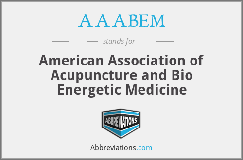 AAABEM - American Association of Acupuncture and Bio Energetic Medicine