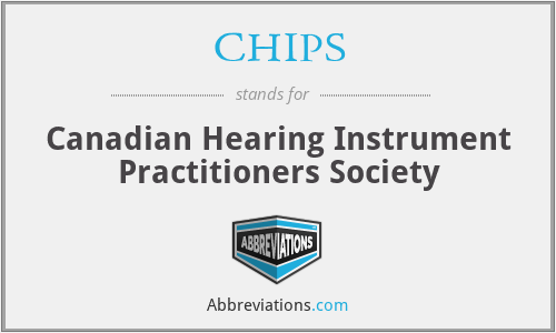 CHIPS - Canadian Hearing Instrument Practitioners Society