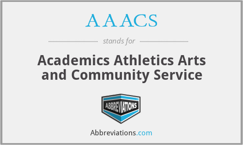 AAACS - Academics Athletics Arts and Community Service