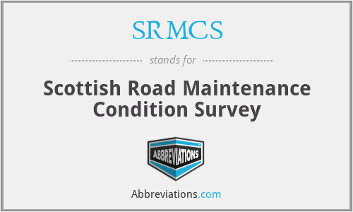 SRMCS - Scottish Road Maintenance Condition Survey