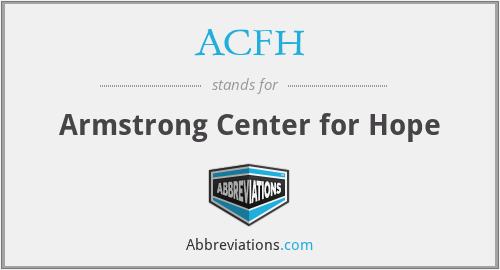 ACFH - Armstrong Center for Hope