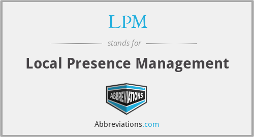 LPM - Local Presence Management