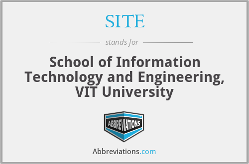 SITE - School of Information Technology and Engineering, VIT University