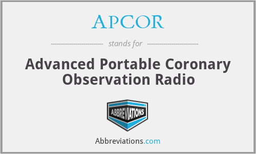 APCOR - Advanced Portable Coronary Observation Radio
