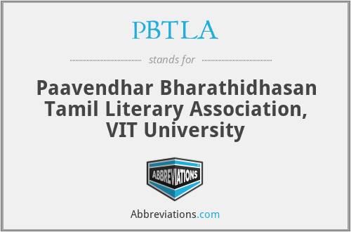PBTLA - Paavendhar Bharathidhasan Tamil Literary Association, VIT University