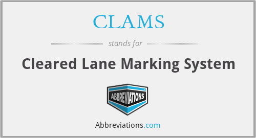CLAMS - Cleared Lane Marking System