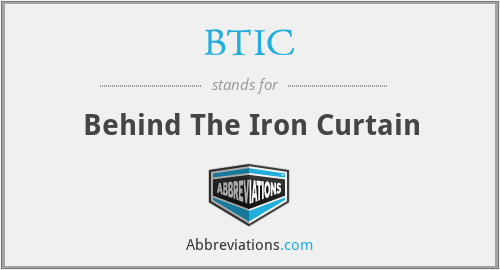 BTIC - Behind The Iron Curtain
