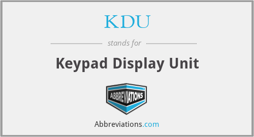 KDU - Keypad Display Unit