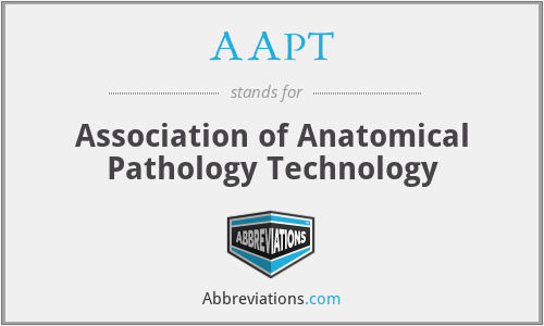 AAPT - Association of Anatomical Pathology Technology