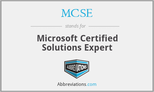 MCSE - Microsoft Certified Solutions Expert