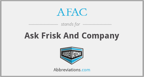 AFAC - Ask Frisk And Company