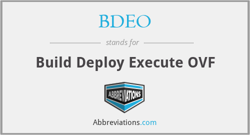 BDEO - Build Deploy Execute OVF