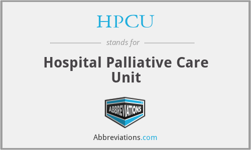 HPCU - Hospital Palliative Care Unit