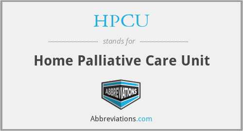 HPCU - Home Palliative Care Unit