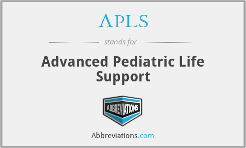 APLS - Advanced Pediatric Life Support