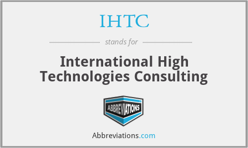 IHTC - International High Technologies Consulting