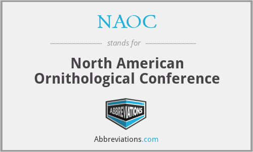 NAOC - North American Ornithological Conference