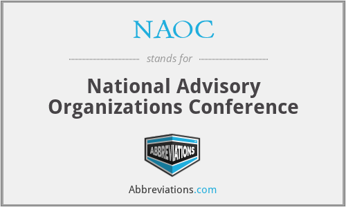 NAOC - National Advisory Organizations Conference
