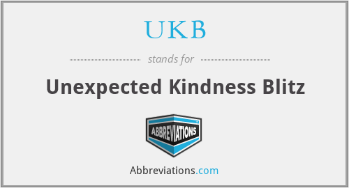 UKB - Unexpected Kindness Blitz