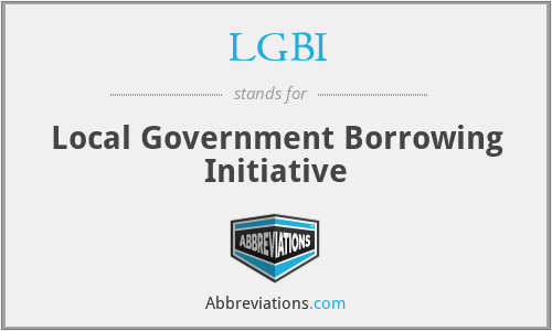 LGBI - Local Government Borrowing Initiative