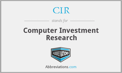 CIR - Computer Investment Research