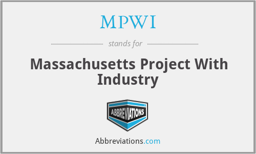 MPWI - Massachusetts Project With Industry