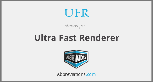 UFR - Ultra Fast Renderer