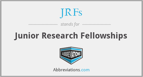 JRFs - Junior Research Fellowships