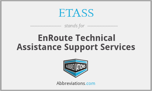 ETASS - EnRoute Technical Assistance Support Services