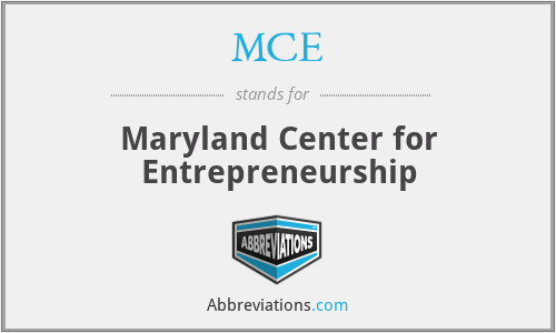 MCE - Maryland Center for Entrepreneurship