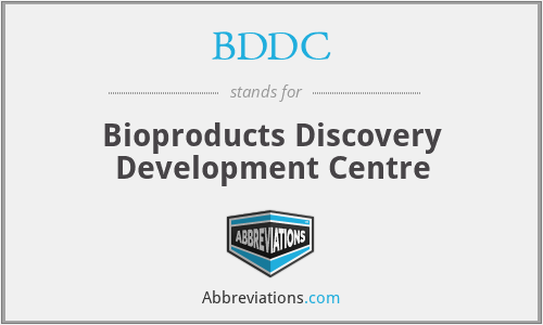 BDDC - Bioproducts Discovery Development Centre