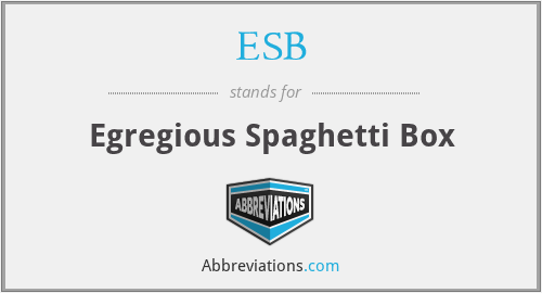 ESB - Egregious Spaghetti Box