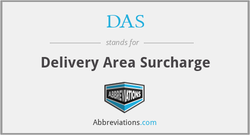 DAS - Delivery Area Surcharge