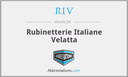 RIV - Rubinetterie Italiane Velatta