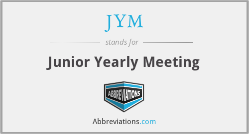 JYM - Junior Yearly Meeting