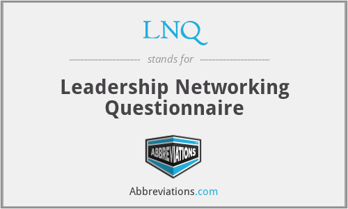 LNQ - Leadership Networking Questionnaire