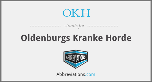 OKH - Oldenburgs Kranke Horde
