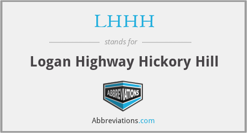 LHHH - Logan Highway Hickory Hill