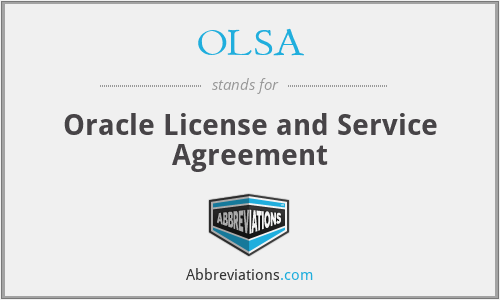 OLSA - Oracle License and Service Agreement