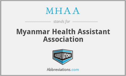 MHAA - Myanmar Health Assistant Association